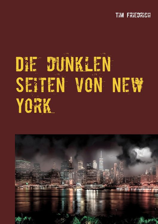 Produktbild: Die dunklen Seiten von New York