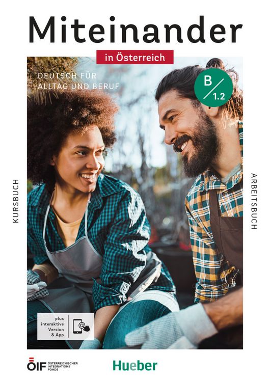 Produktbild: Miteinander in &Ouml;sterreich &ndash; Deutsch f&uuml;r Alltag und Beruf B1.2
