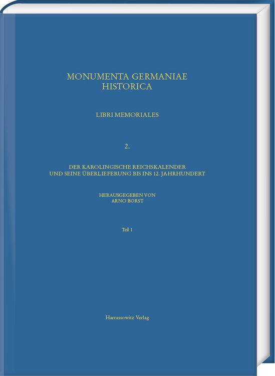 Produktbild: Der karolingische Reichskalender und seine &Uuml;berlieferung bis ins 12. Jahrhundert