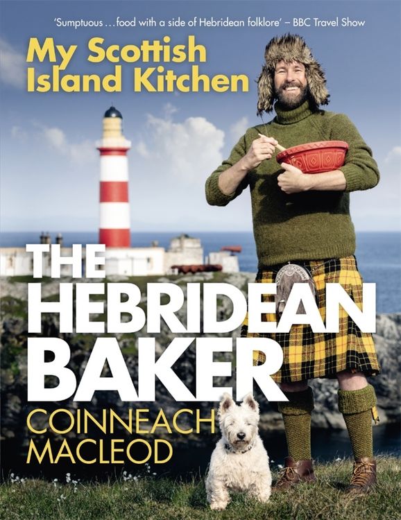 Produktbild: The Hebridean Baker: My Scottish Island Kitchen