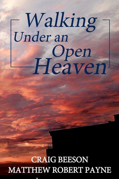 Produktbild: Walking under an Open Heaven