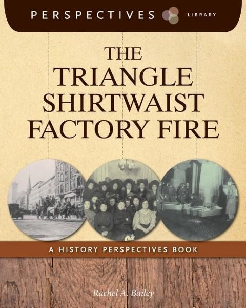 Produktbild: The Triangle Shirtwaist Factory Fire