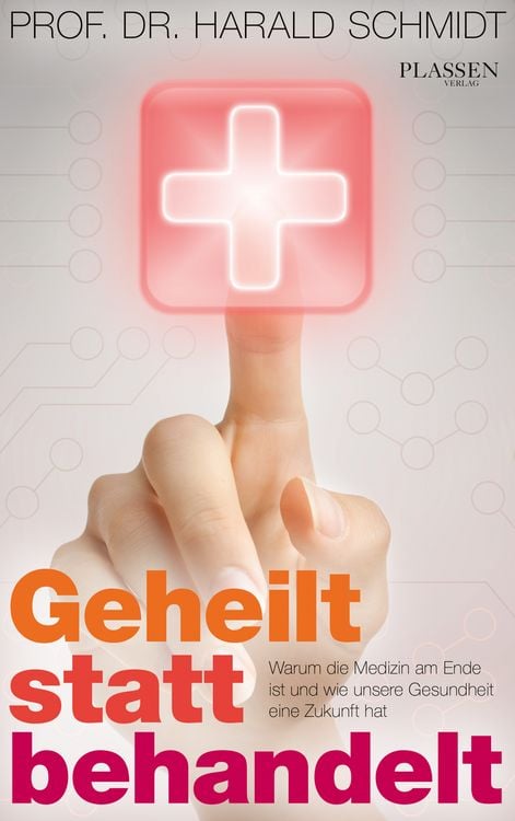 Produktbild: Geheilt statt behandelt