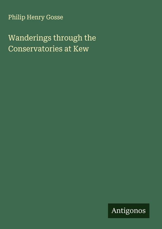 Produktbild: Wanderings through the Conservatories at Kew