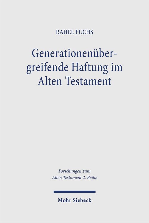 Produktbild: Generationen&uuml;bergreifende Haftung im Alten Testament