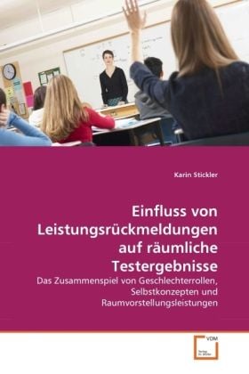 Produktbild: Stickler, K: Einfluss von Leistungsr&uuml;ckmeldungen auf r&auml;umlic
