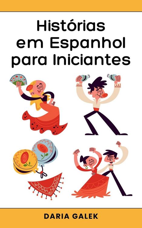 Produktbild: Hist&oacute;rias em Espanhol para Iniciantes
