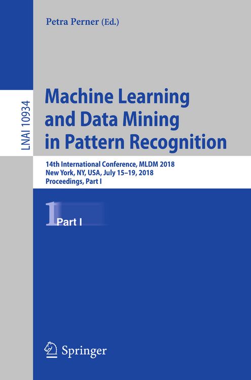 Produktbild: Machine Learning and Data Mining in Pattern Recognition