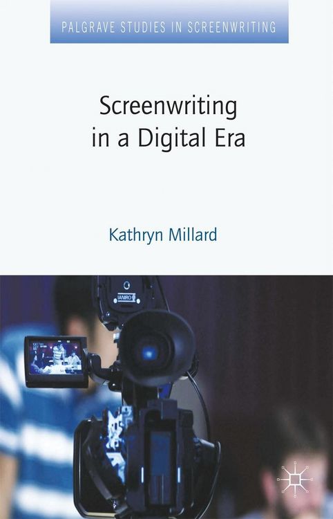 Produktbild: Screenwriting in a Digital Era