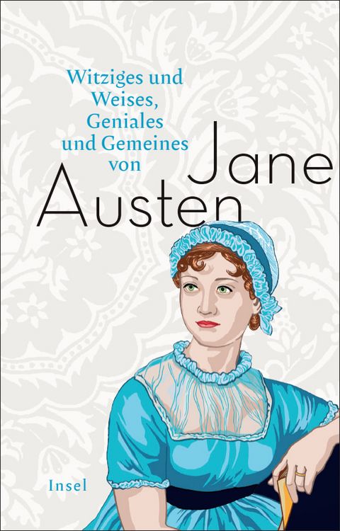 Produktbild: Witziges und Weises, Geniales und Gemeines von Jane Austen