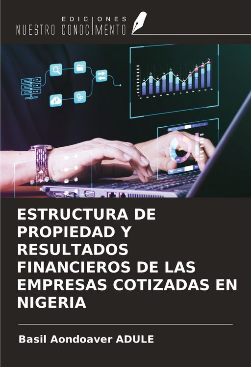 Produktbild: ESTRUCTURA DE PROPIEDAD Y RESULTADOS FINANCIEROS DE LAS EMPRESAS COTIZADAS EN NIGERIA