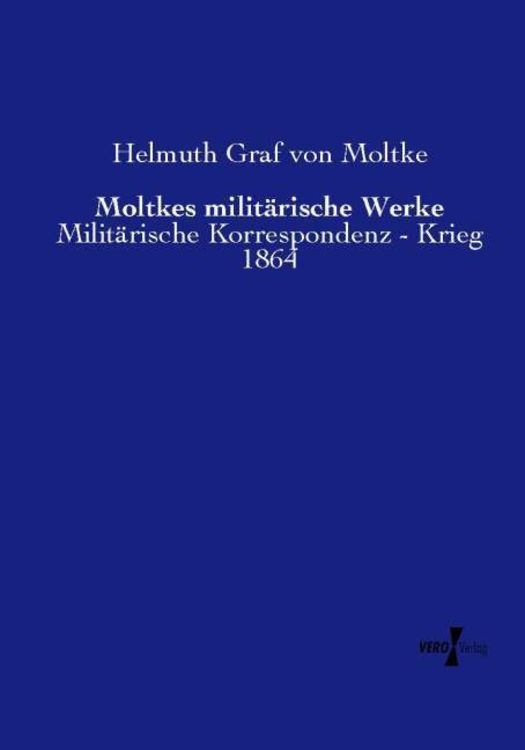Produktbild: Moltkes milit&auml;rische Werke