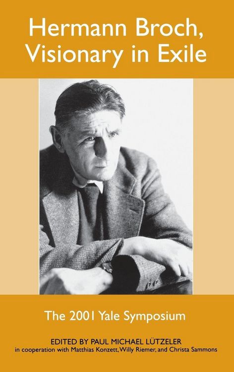 Produktbild: Hermann Broch, Visionary in Exile
