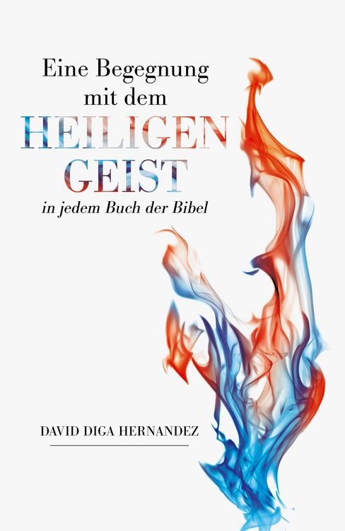 Produktbild: Eine Begegnung mit dem Heiligen Geist in jedem Buch der Bibel