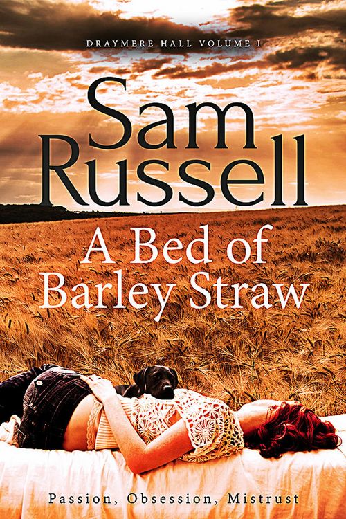 Produktbild: A Bed of Barley Straw (Draymere Hall, #1)