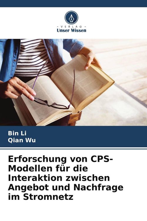 Produktbild: Erforschung von CPS-Modellen f&uuml;r die Interaktion zwischen Angebot und Nachfrage im Stromnetz