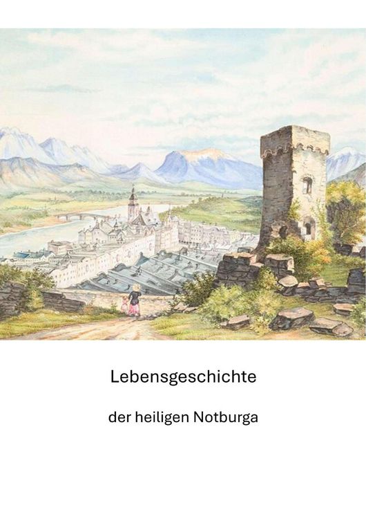 Produktbild: Lebensgeschichte der heiligen Notburga