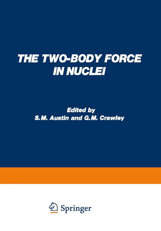 Produktbild: The Two-Body Force in Nuclei