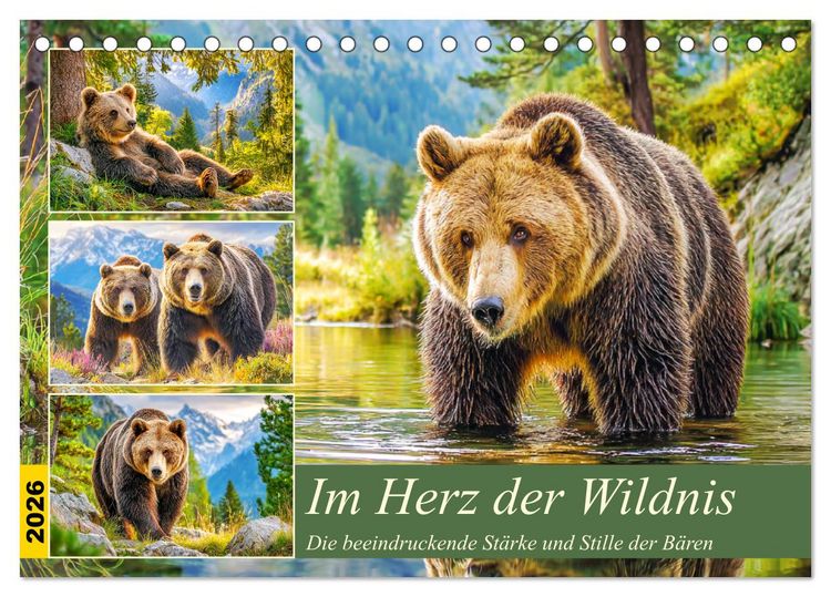 Produktbild: Im Herz der Wildnis. Die beeindruckende St&auml;rke und Stille der B&auml;ren (Tischkalender 2026 DIN A5 quer), CALVENDO Monatskalender