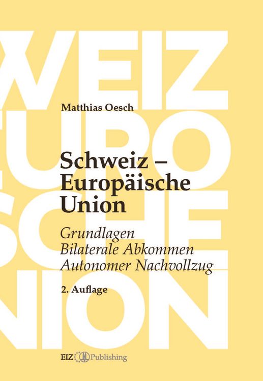 Produktbild: Schweiz &ndash; Europ&auml;ische Union