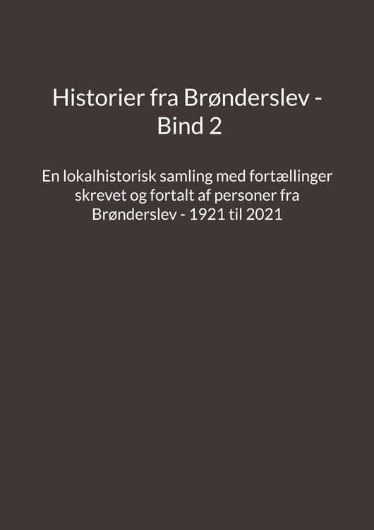 Produktbild: Historier fra Br&oslash;nderslev - Bind 2