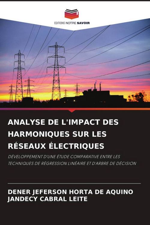 Produktbild: Analyse De L'impact des Harmoniques Sur Les R&eacute;seaux &Eacute;lectriques