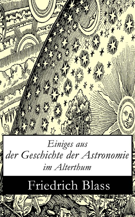 Produktbild: Einiges aus der Geschichte der Astronomie im Alterthum