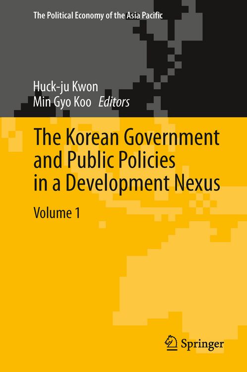 Produktbild: The Korean Government and Public Policies in a Development Nexus, Volume 1