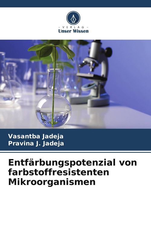 Produktbild: Entf&auml;rbungspotenzial von farbstoffresistenten Mikroorganismen
