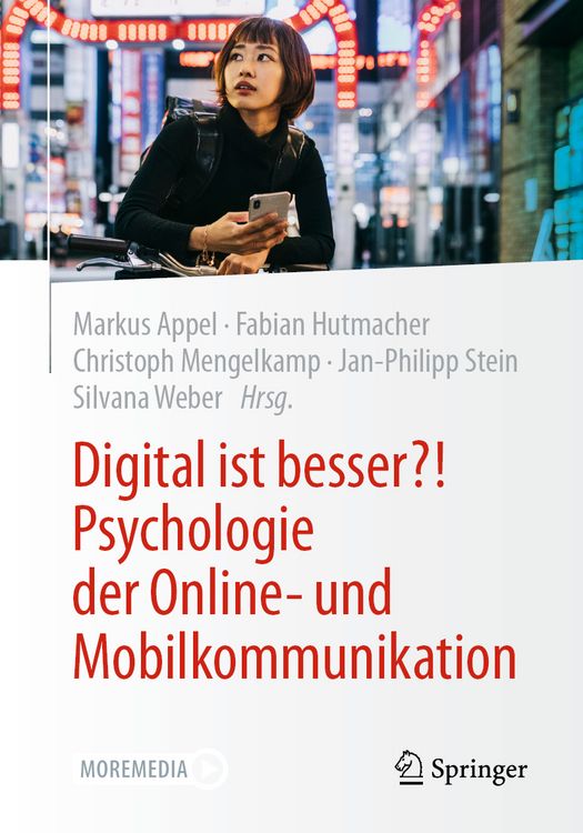 Produktbild: Digital ist besser?! Psychologie der Online- und Mobilkommunikation