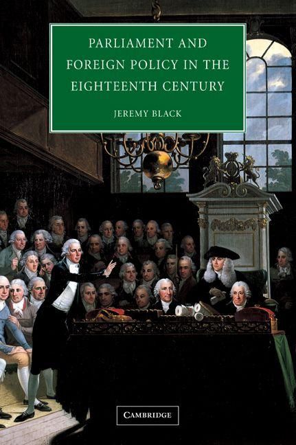 Produktbild: Parliament and Foreign Policy in the Eighteenth Century
