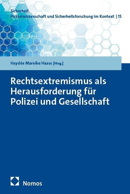 Produktbild: Rechtsextremismus als Herausforderung f&uuml;r Polizei und Gesellschaft