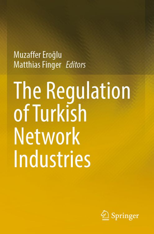 Produktbild: The Regulation of Turkish Network Industries