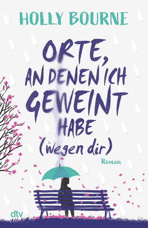 Produktbild: Orte, an denen ich geweint habe (wegen dir)