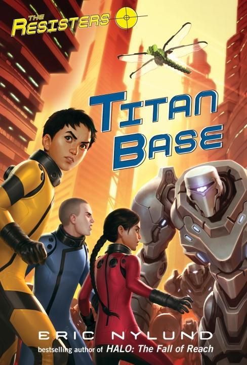Produktbild: The Resisters #3: Titan Base