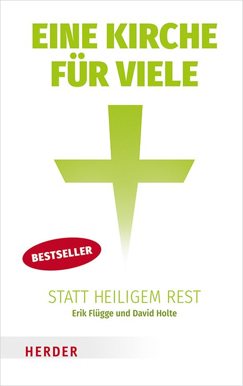 Produktbild: Eine Kirche f&uuml;r viele statt heiligem Rest