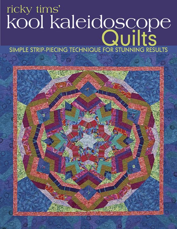 Produktbild: Ricky Tims' Kool Kaleidoscope Quilts
