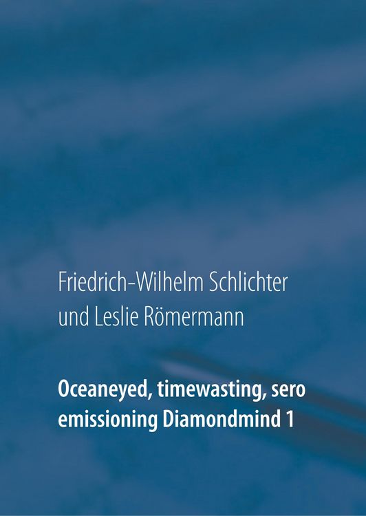 Produktbild: Oceaneyed, timewasting, sero emissioning Diamondmind 1