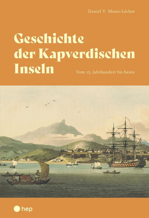 Produktbild: Geschichte der Kapverdischen Inseln (E-Book)