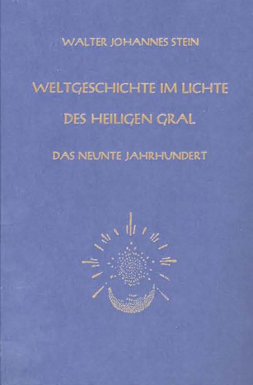Produktbild: Weltgeschichte im Lichte des heiligen Gral