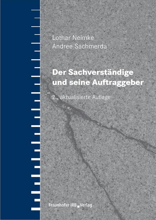 Produktbild: Der Sachverst&auml;ndige und seine Auftraggeber.