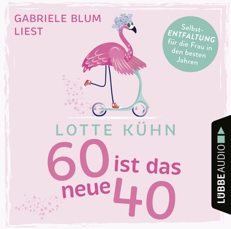 Produktbild: Sechzig ist das neue Vierzig