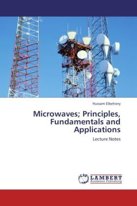 Produktbild: Elbehiery, H: Microwaves; Principles, Fundamentals and Appli