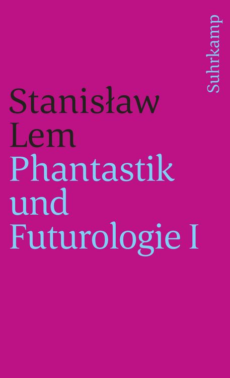 Produktbild: Phantastik und Futurologie. 1. Teil
