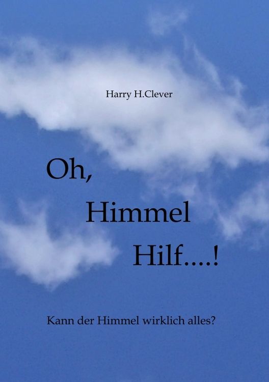 Produktbild: Oh, Himmel hilf....!