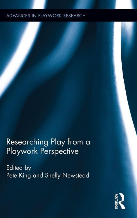 Produktbild: Researching Play from a Playwork Perspective