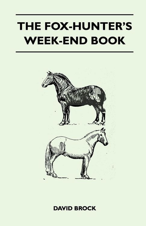 Produktbild: The Fox-Hunter's Week-End Book