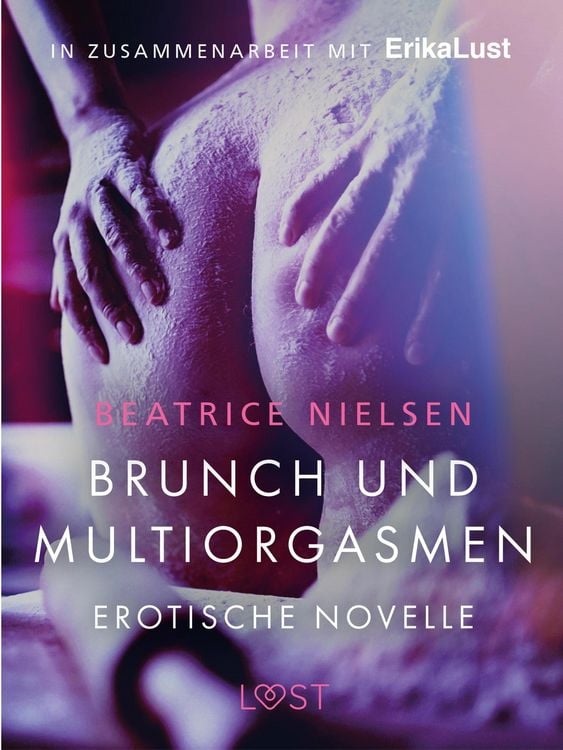 Produktbild: Brunch und Multiorgasmen: Erotische Novelle