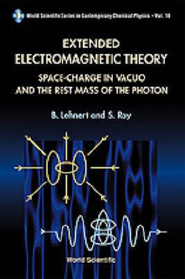Produktbild: Extended Electromagnetic Theory, Space Charge in Vacuo and the Rest Mass of Photon