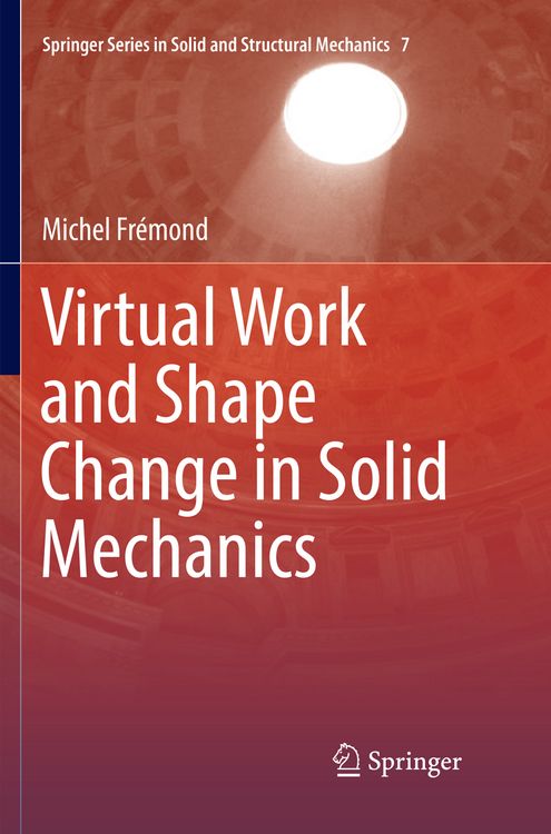 Produktbild: Virtual Work and Shape Change in Solid Mechanics